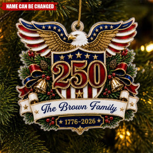 Custom Acrylic Ornament - Personalized America 250th Anniversary Christmas Gifts For Mom, Dad, Brother, Sister - Generations Of Freedom And Love