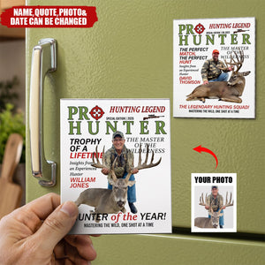 Hunter Of The Year! - Personalized Magnet