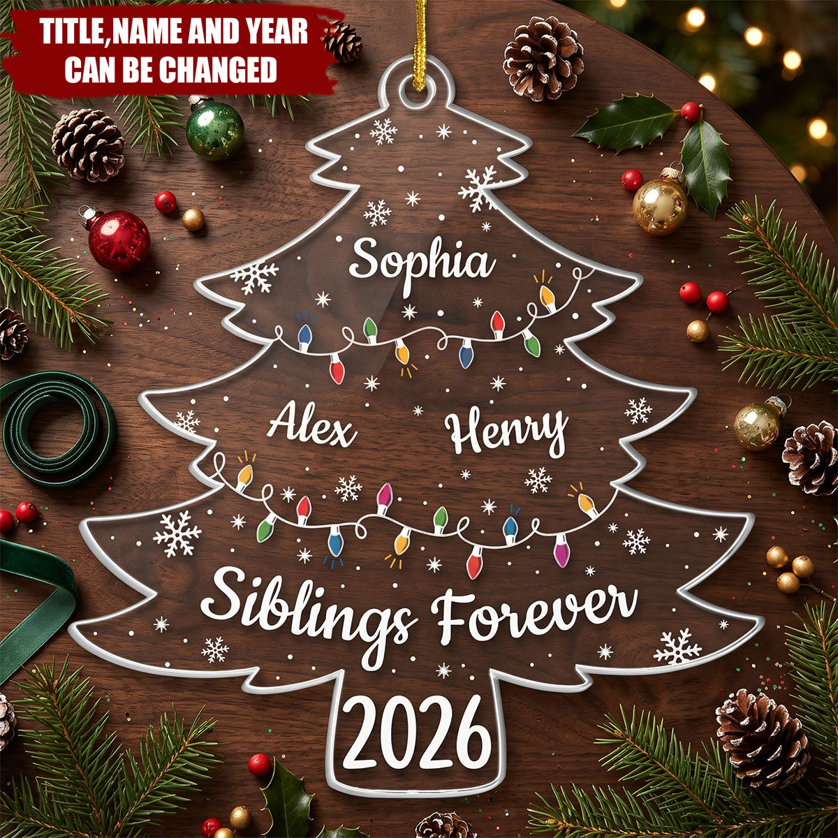 Custom Acrylic Ornament - Personalized Christmas Birthday Gifts For Mom, Dad, Brother, Sister - Always Side By Side Together