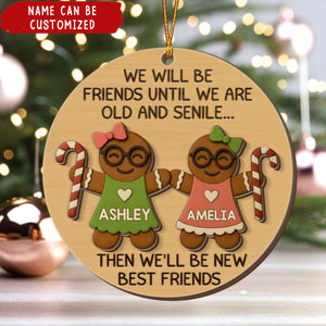 Old, Crazy, Still Besties - Personalized Best Friend Christmas 2-Layer Wooden Ornament