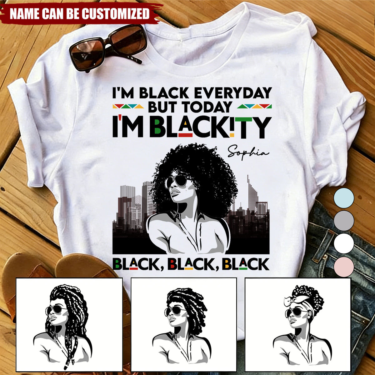 I'm Blackity - Personalized Shirt
