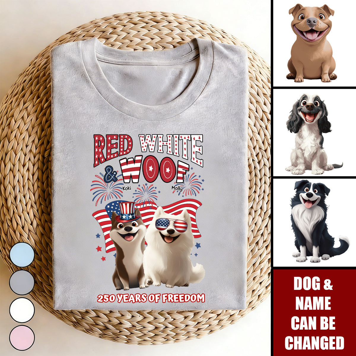 Red White Woof 250 Years Of Freedom - Personalized Shirt
