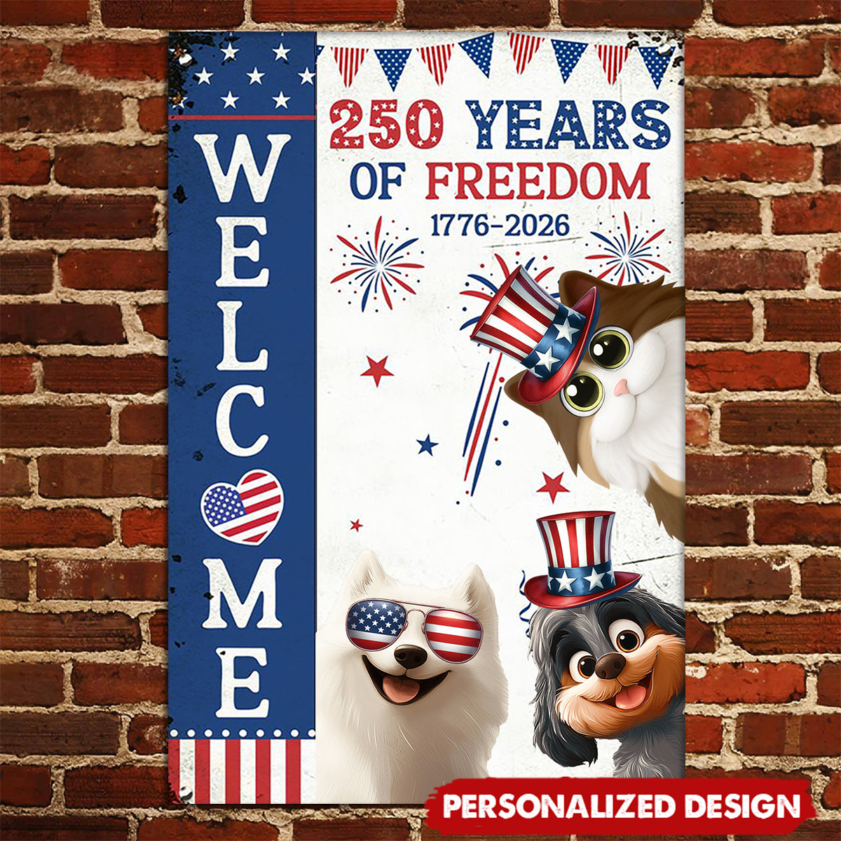 Welcome - 250Th Anniversary - Personalized Metal Sign