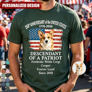 Custom Dog Photo Descendant Of A Patriot USA 250th Anniversary 1776 - 2026 Comfort Shirt
