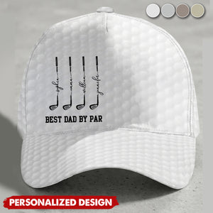 Best Dad By Par, Best Grandpa By Par - Personalized Cap