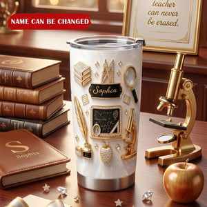 Teacher Appreciation Tumbler, Gift for Teacher, Graduation Gifts