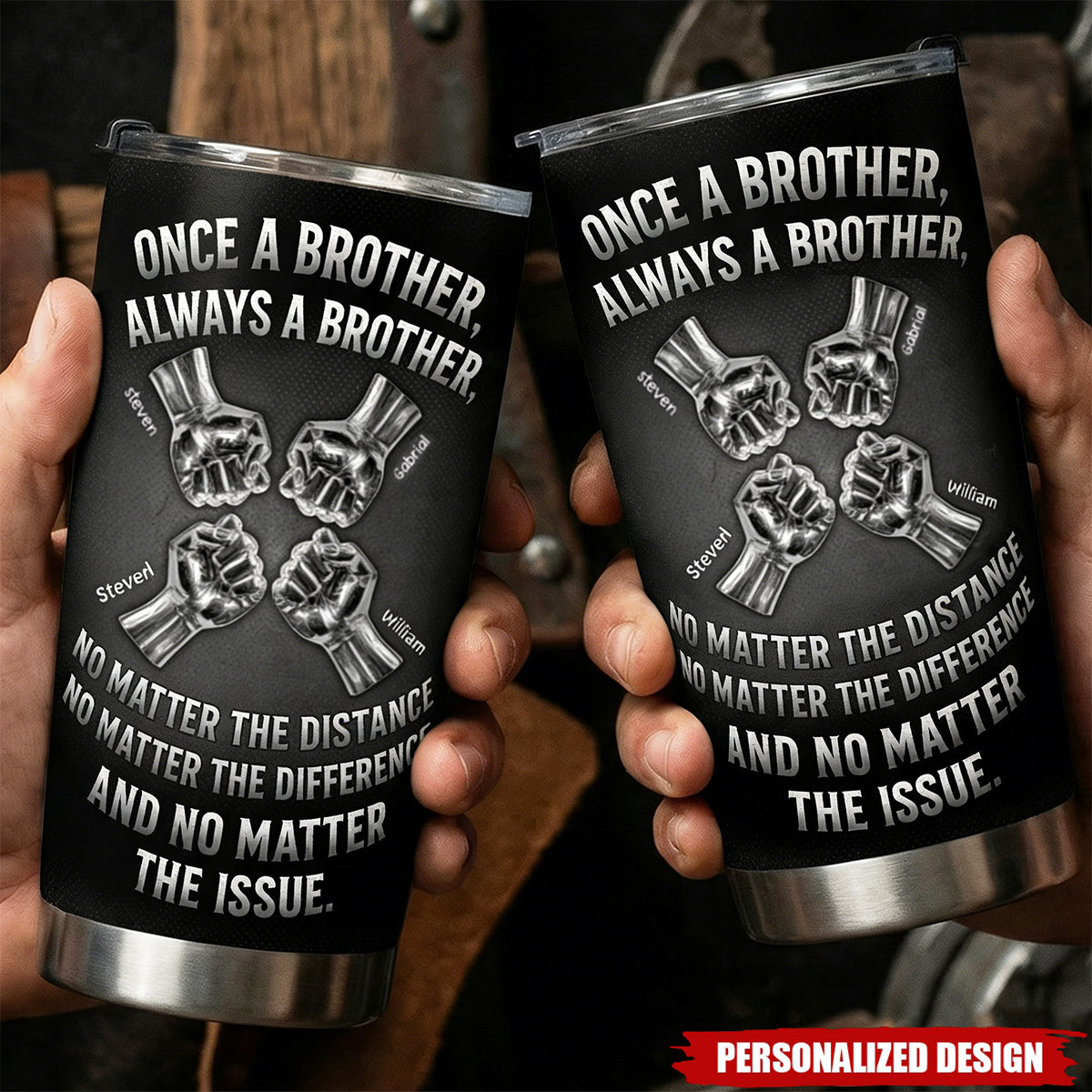 Once A Brother, Always A Brother - Personalized Tumbler