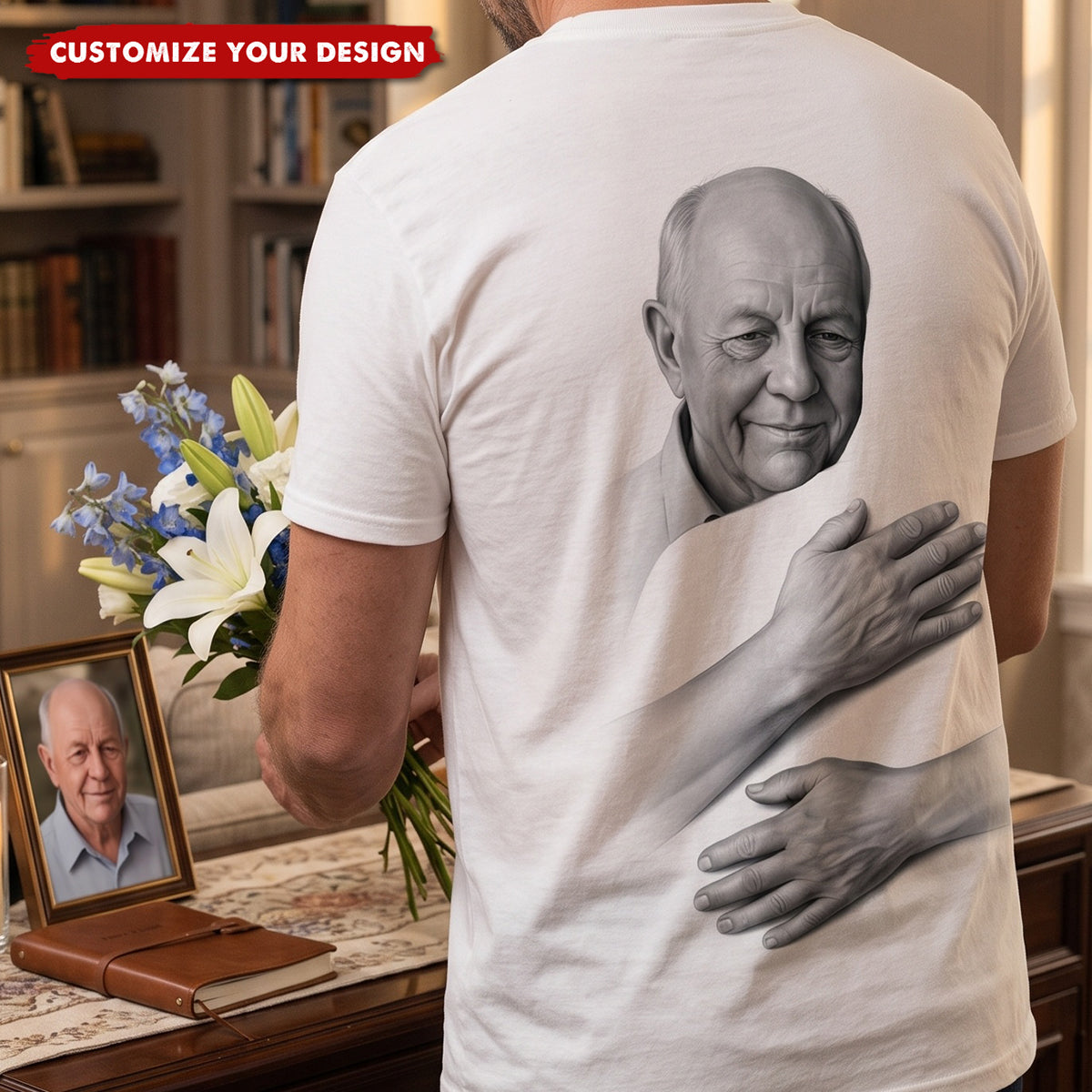 A Hug To Remember Custom Photo - Personalized Shirt