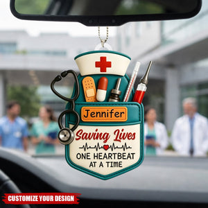 Saving Lives One Heartbeat At A Time - Nurse Personalized Custom Car Ornament
