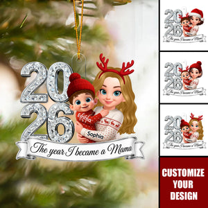 The Year I Became A Mom 2026 - Personalized Acrylic Ornament
