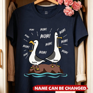 Seagull Mom Mom Mom Custom Name - Personalized Shirt - Funny Mother's Day Gift For Mom