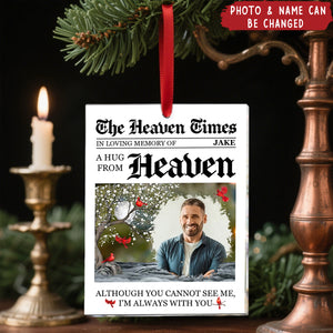 A Hug From Heaven I'm Always With You Memorial Ornament - Personalized Acrylic Photo Ornament