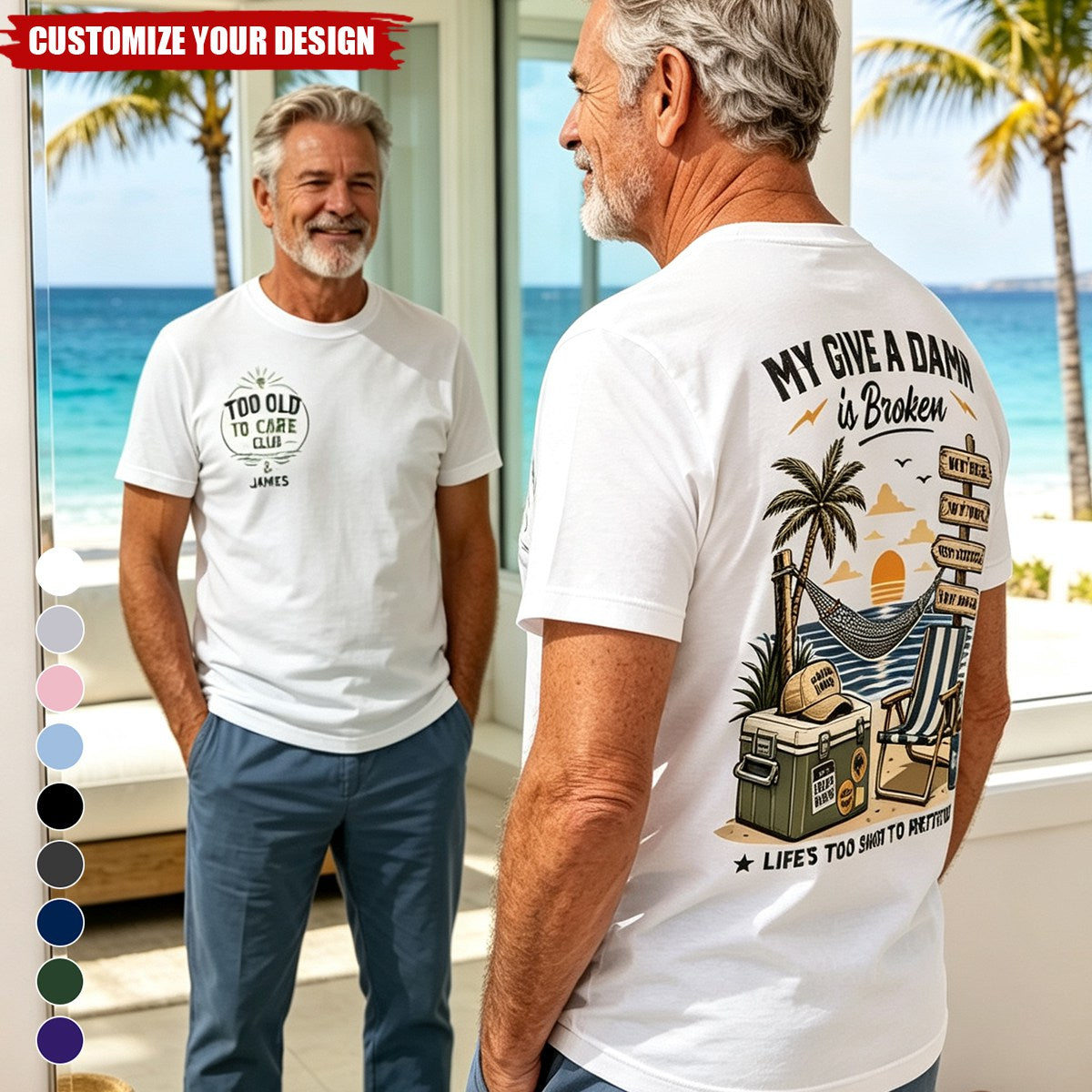 Custom Summer T-shirt - Personalized Retirement Gifts For Women, Men - Too Old To Care