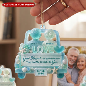 Personalized Ornament-God Blessed The Broken Road, Gift For Couples