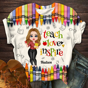 Colorful Crayon Teach Love Inspire Cute Pretty Doll Teacher Personalized 3D T-shirt