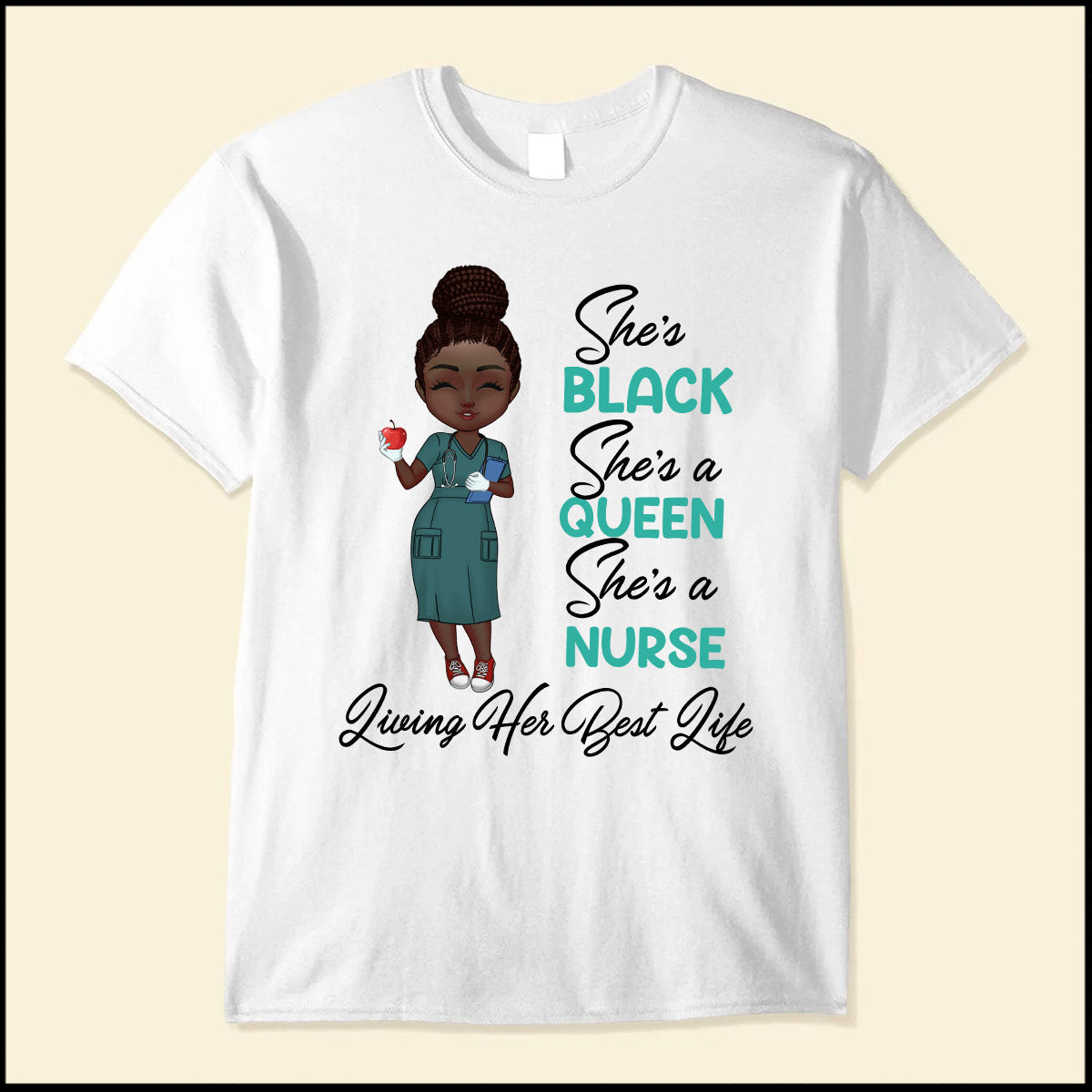 She's a Queen She's a Nurse Living her best life Personalized T-shirt