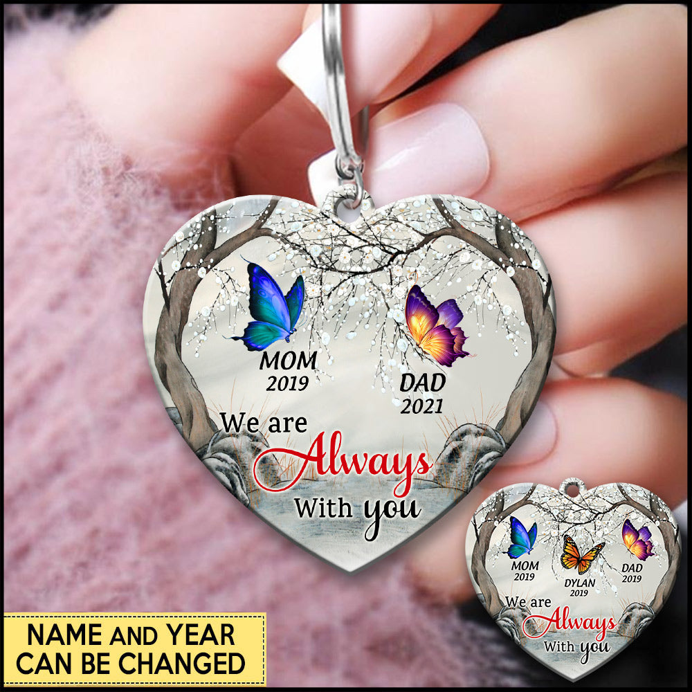 I Am Always With You Butterfly Memorial Gift Custom Acrylic Keychain