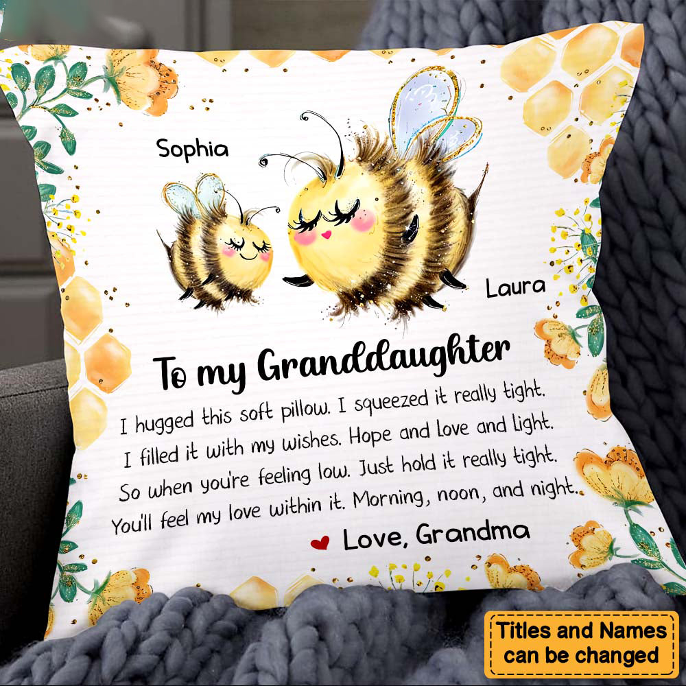 Gift For Granddaughter Bee Hug This Pillow