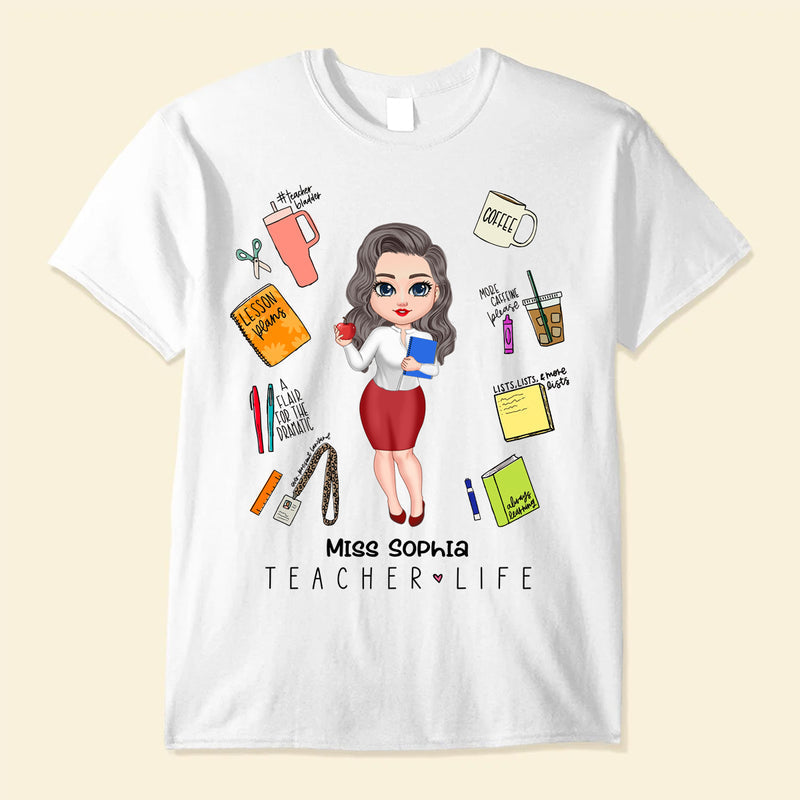 Pretty Doll Teacher Things Teacher Life Personalized T-shirt