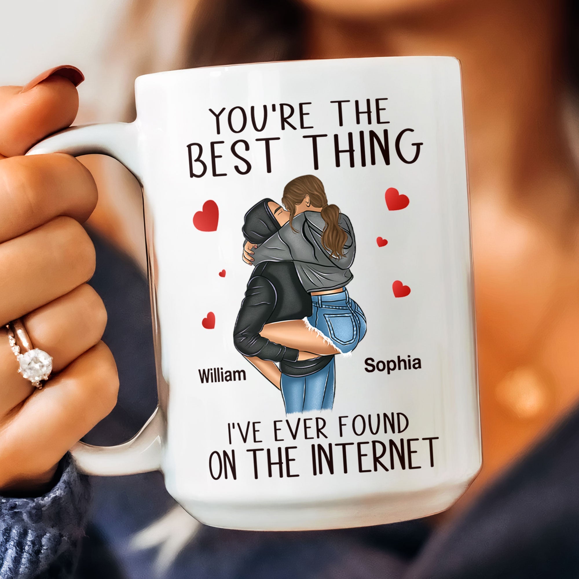 You're The Best Thing I've Ever Found On The Internet - Personalized Mug