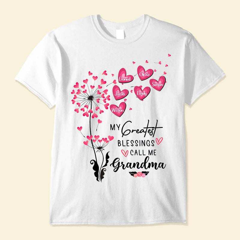 My Greatest Blessings Call Me Grandma, Mommy, Nana, Auntie Dandelions Heart Kids Personalized Shirt