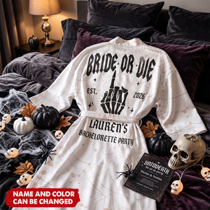 Halloween Bachelorette Party Bride Or Die - Personalized Robe