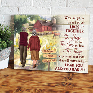 I Had You And You Had Me Personalized Poster, Anniversary Couple, Gifts For Husband, Gifts For Wife