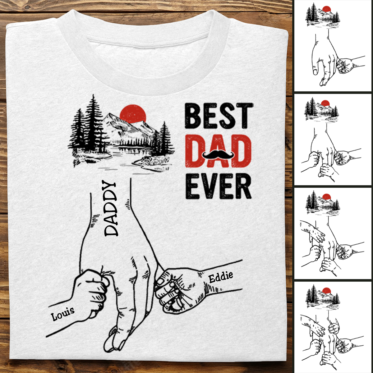 Father's Day - Best Dad Ever - Personalized T-Shirt