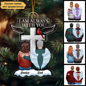 Always With You Family Memorial Keepsake Personalized Acrylic Ornament