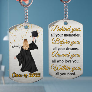 Before You All Your Dreams Personalized Stainless Steel Keychain Gift For Graduate Student