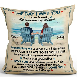 The Day I Met You Couple Sitting On Beach Personalized Pillow