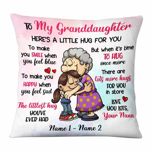 Personalized Mom Grandma Granddaughter Daughter Hug For You Pillow
