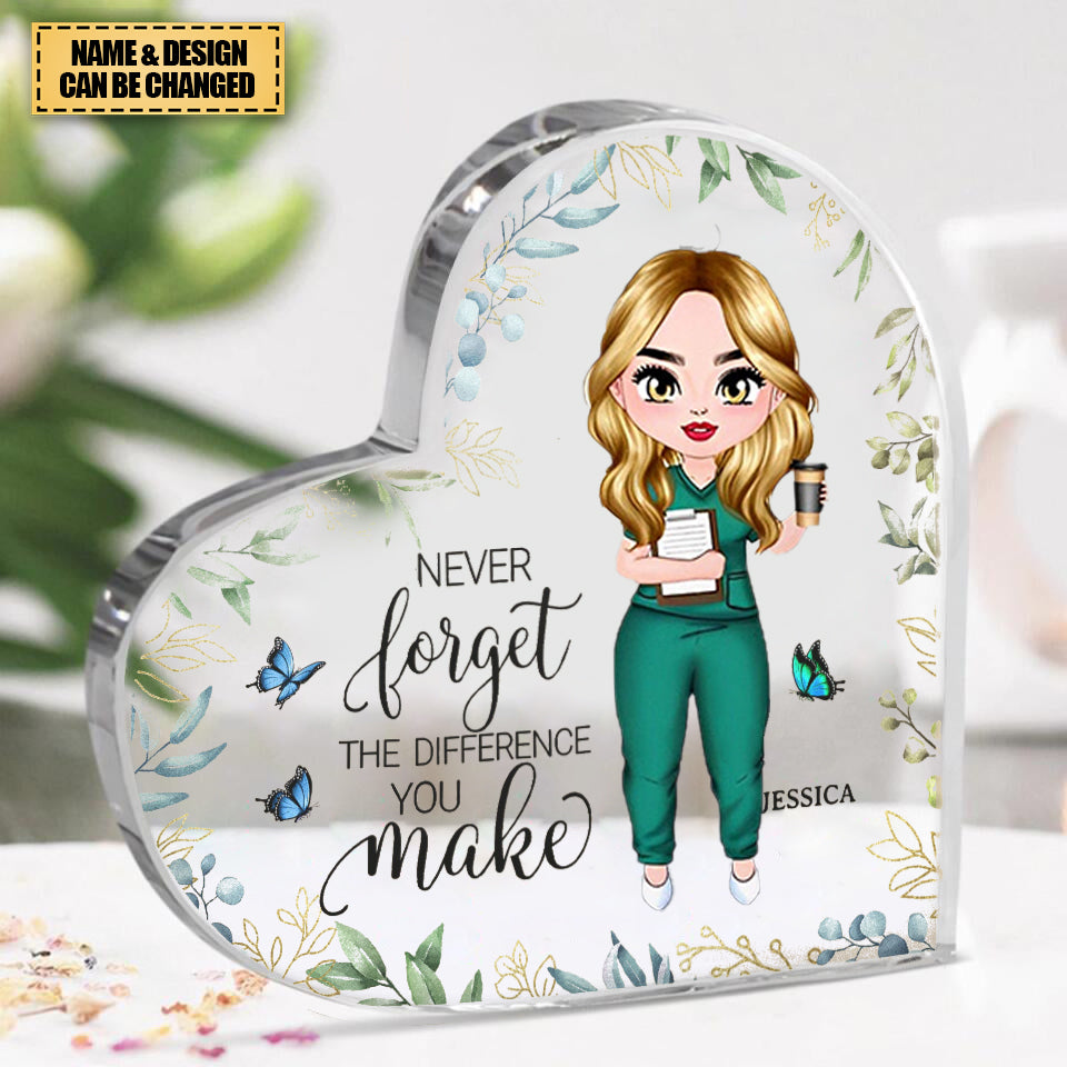 Never Forget The Difference You Make - Personalized Heart Shaped Acrylic Plaque