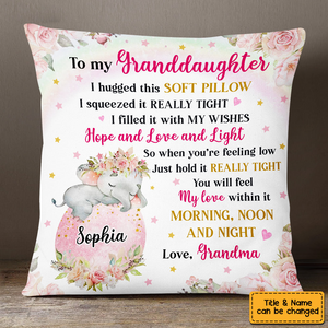 Personalized To My Granddaughter Hug This Elephant Pillow