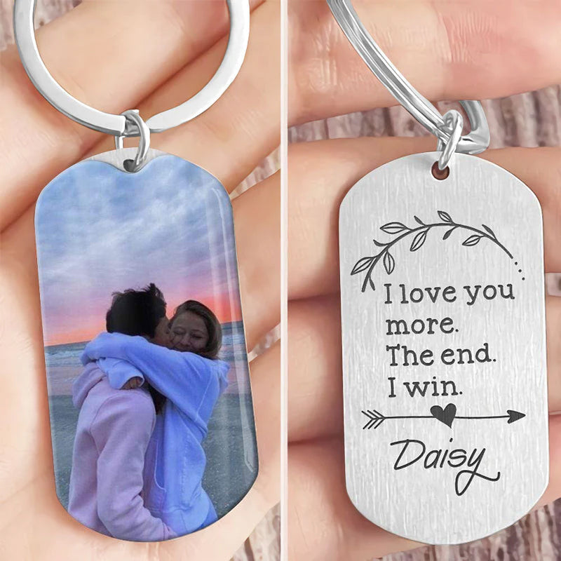 I Love You More The End I Win Couple Metal Keychain, Personalized Couples Keychain, Perfect Couple Keyring, Valentine's Day Gift