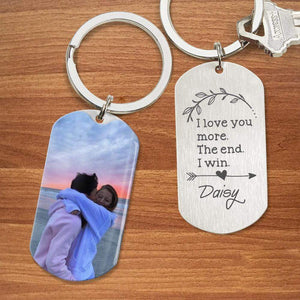 I Love You More The End I Win Couple Metal Keychain, Personalized Couples Keychain, Perfect Couple Keyring, Valentine's Day Gift