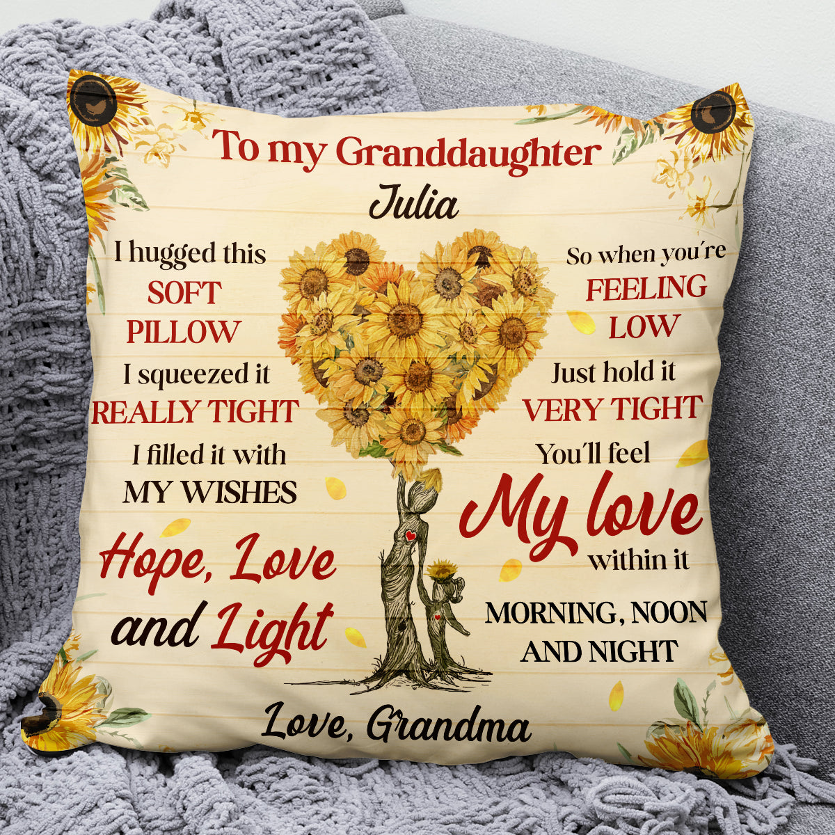 ou’ll Feel My Love Within It - Personalized Granddaughter Daughter Sunflower Pillow