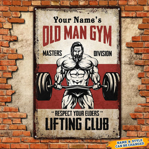 Old Man Gym - Personalized Metal Sign - Birthday, Motivational Gift For Fitness Center, Gym Room