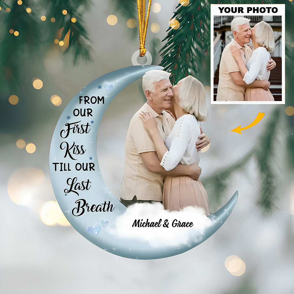 From Our First Kiss Till Our Last Breath - Personalized Custom Mica Ornament - Christmas Gift For Couple, Husband, Wife, Family Members
