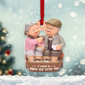 I Want To Grow Old With You Funny Personalized Old Couple Ornament, Christmas Tree Decor