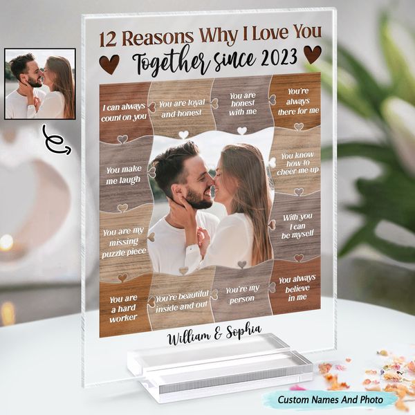 Custom Photo Reasons Why I Love You Acrylic Plaque - Birthday, Anniversary Gift For Couple