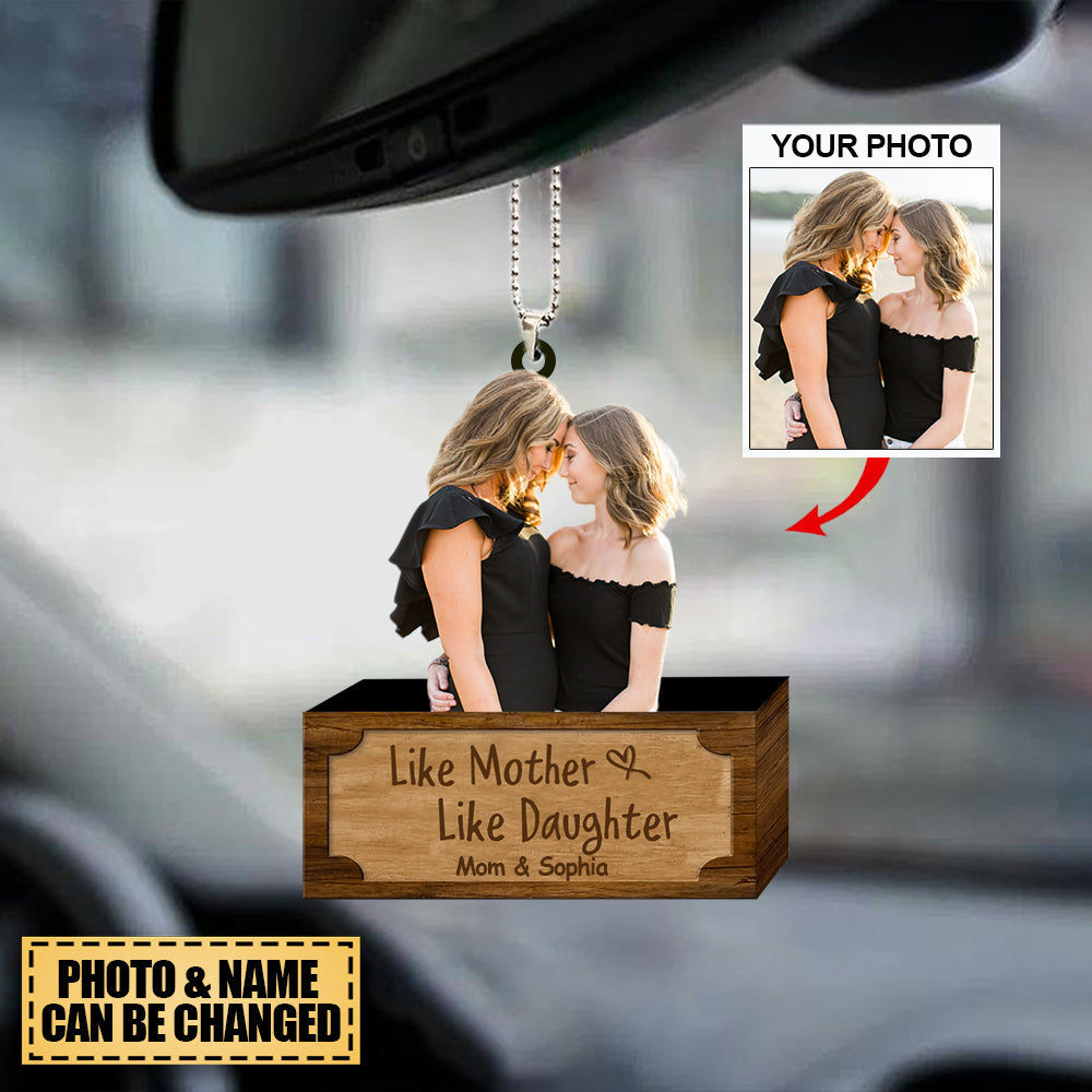 Personalized Car Hanging Ornament - Gift For Mother's Day - Like Mother Like Daughter