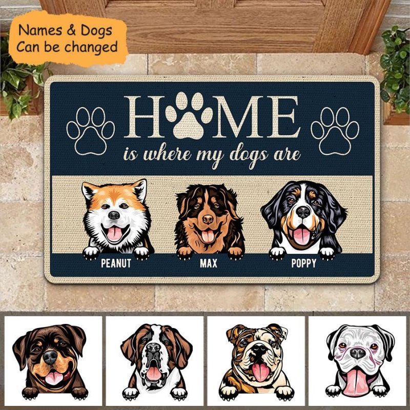 Home Is Where My Dog Is Personalized Doormat For Dog Lovers