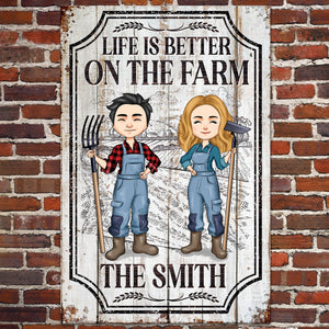 Life Is Better On The Farm - Personalized Metal Sign