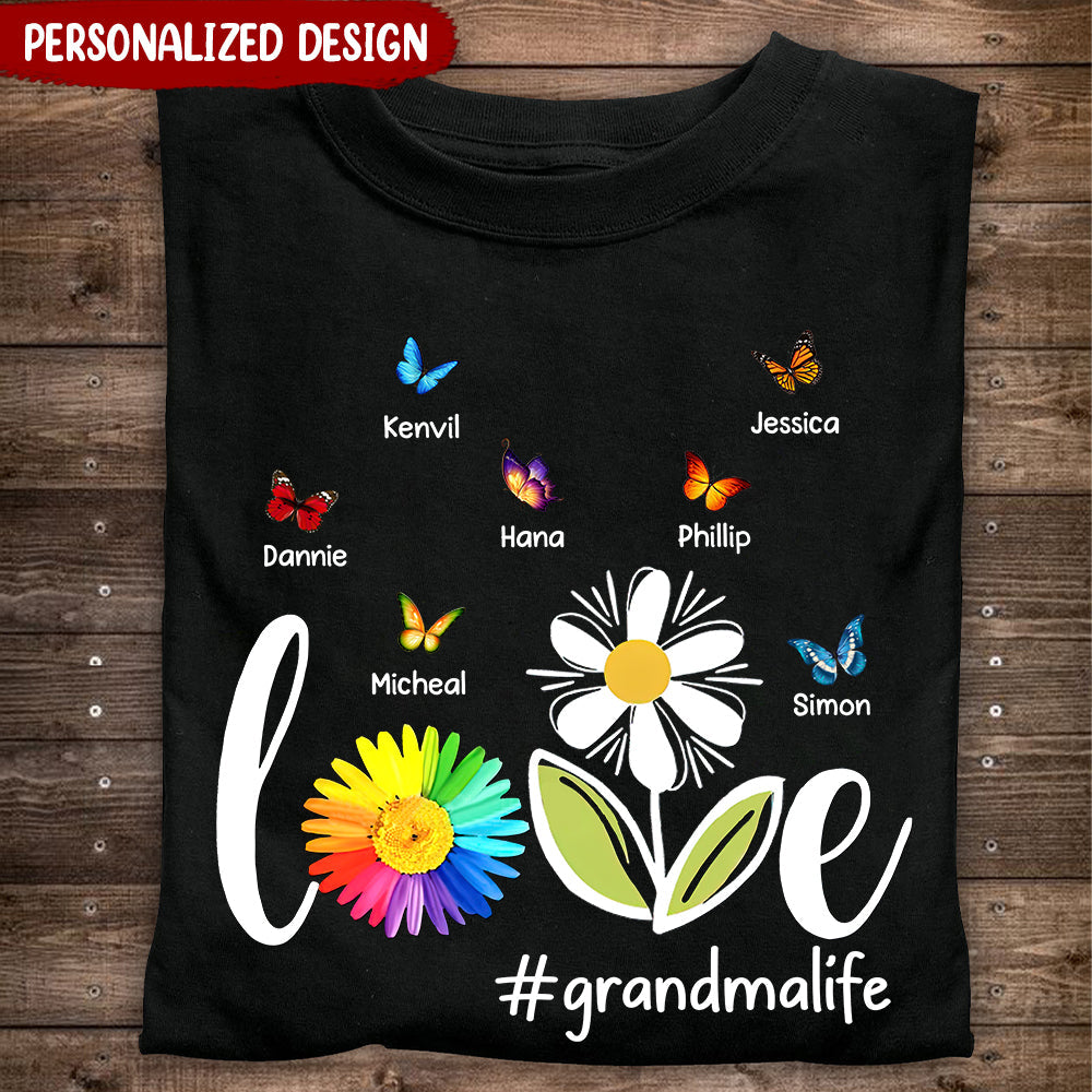 Love Grandma Life Butterfly Personalized T-Shirt
