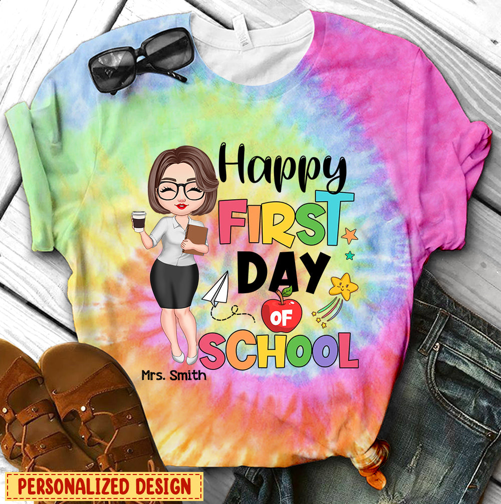 Personalized Custom 3D T-Shirt - Teacher's Day, Birthday Gift For Teacher - Happy First Day Of School