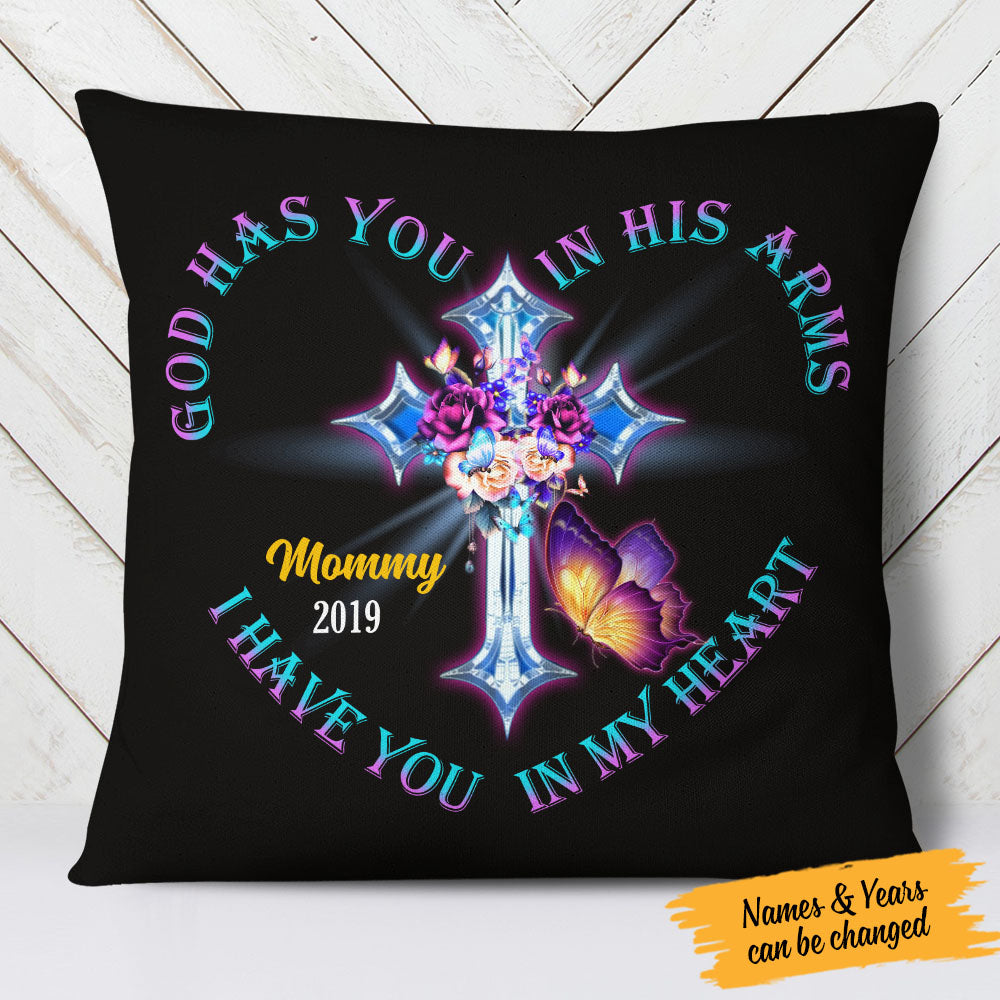 God Has You In His Arms I Have You In My Heart Personalized Cross Pillow