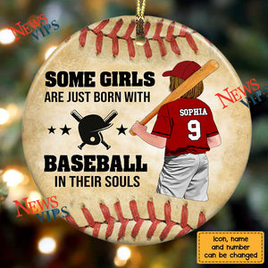 SOME BOYS OR GIRLS ARE JUST BORN WITH BASEBALL IN THEIR SOULS Personalized Circle Ornament