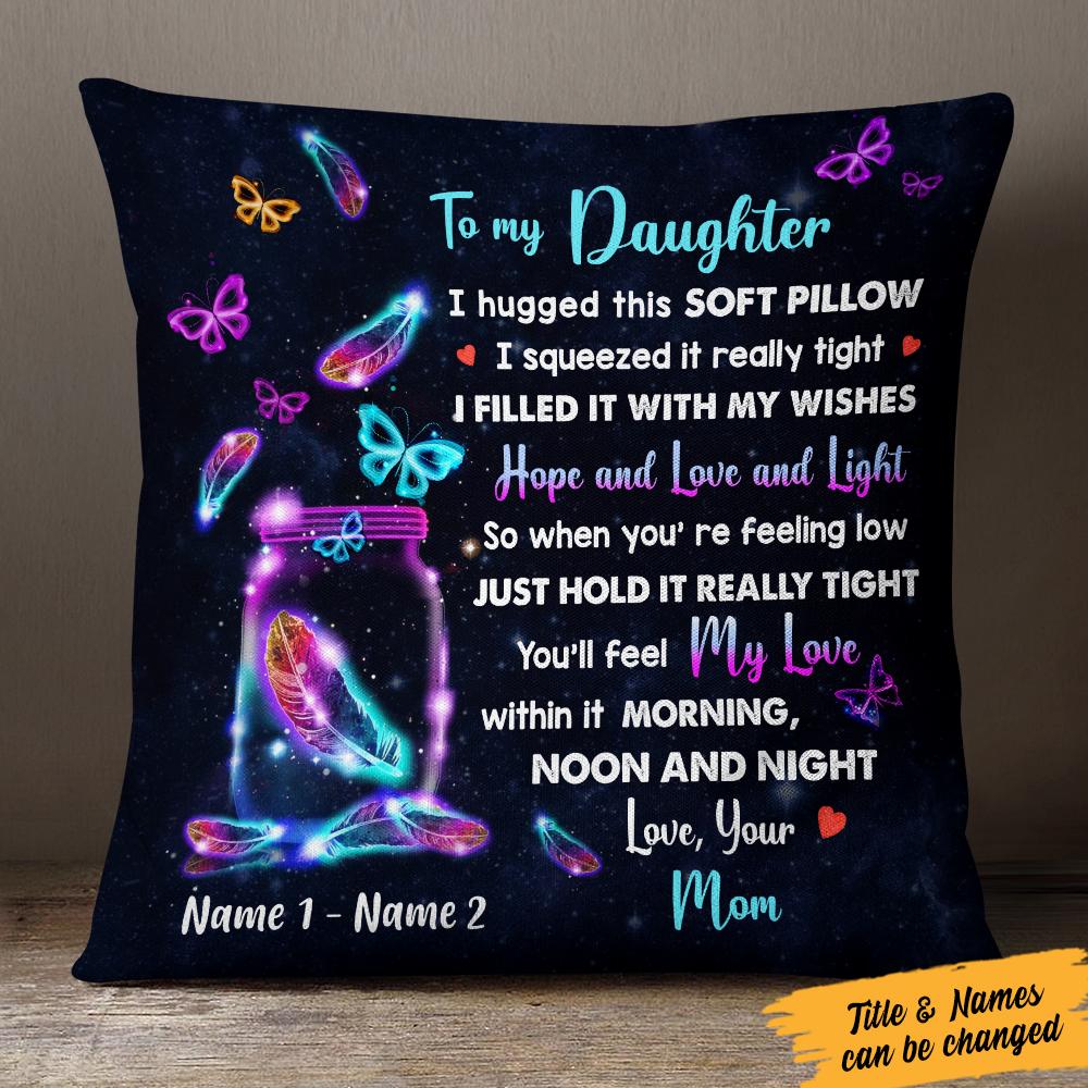 Personalized To My Daughter Granddaughter Mom Grandma Pillow