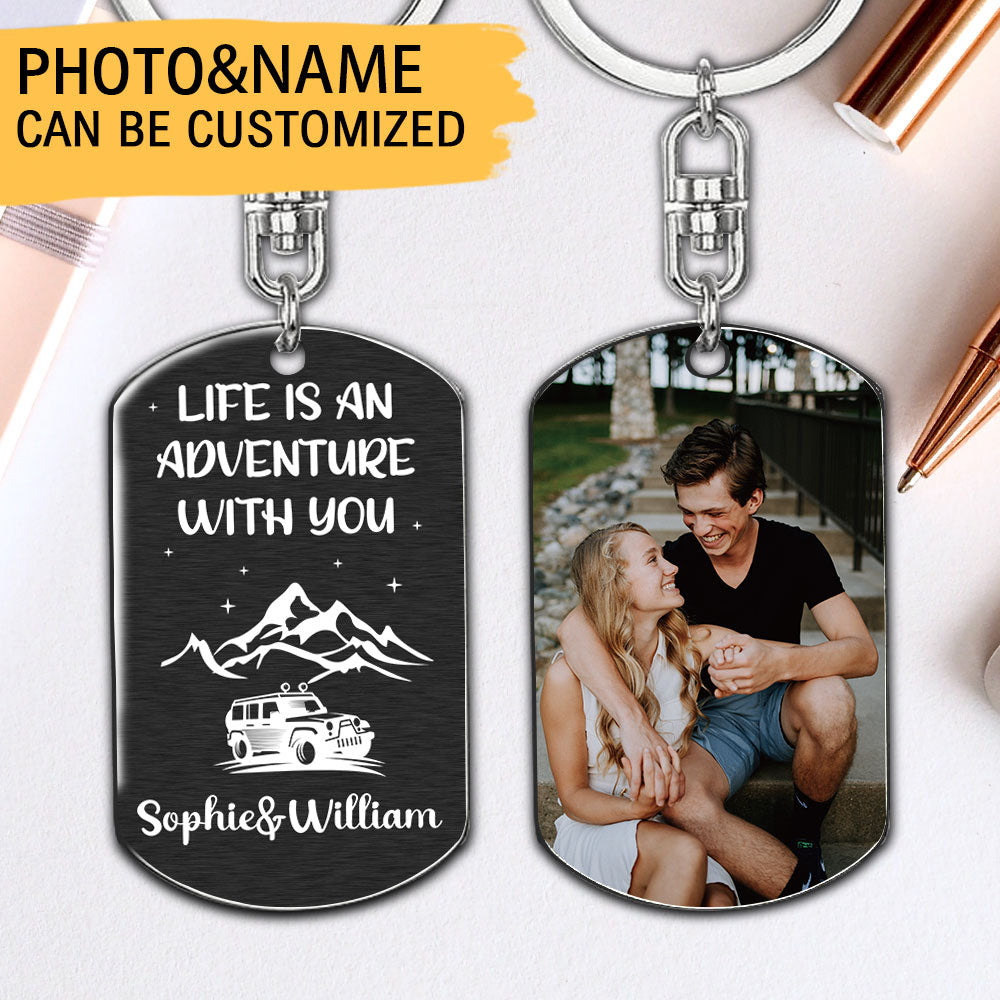 Life Is An Adventure With You Upload Photo- Personalized Couple Keychain